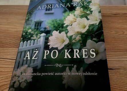 Grafika 1: Nowa książka Adriany Rak już w naszej bibliotece!